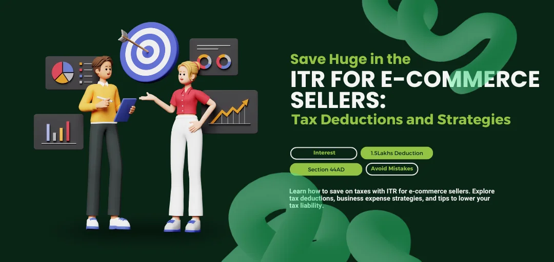 ITR for E-commerce Sellers